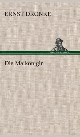 Die Maikönigin