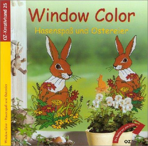 Window Color, Hasenspaß und Ostereier