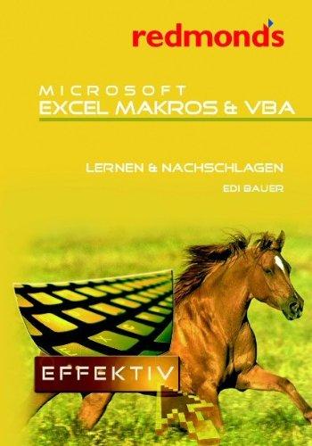 Excel Makros und VBA Programmierung: Lernen & Nachschlagen