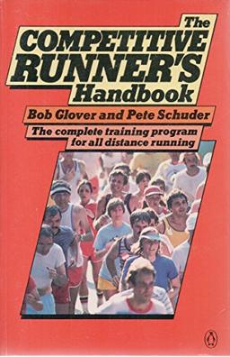 The Competitive Runners Handbook