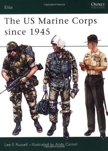 The US Marine Corps since 1945 (Elite)