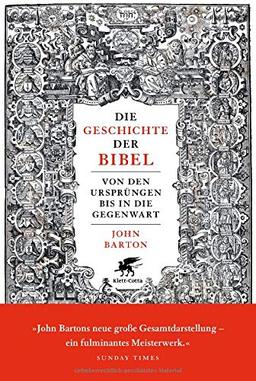 Die Geschichte der Bibel: Von den Ursprüngen bis in die Gegenwart