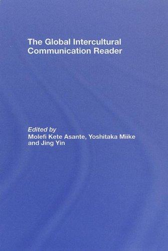 The Global Intercultural Communication Reader