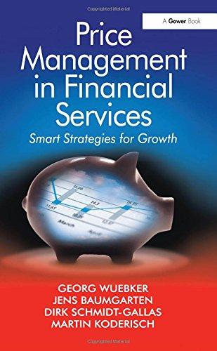 Price Management in Financial Services: Smart Strategies for Growth (Ashgate Popular and Folk Music)