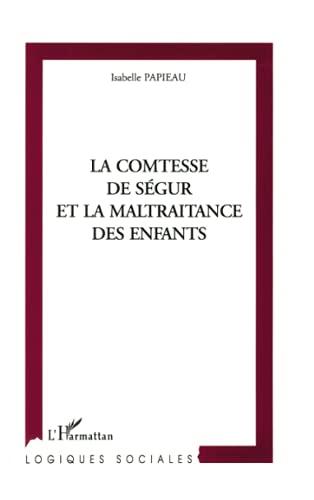 La comtesse de Ségur et la maltraitance des enfants