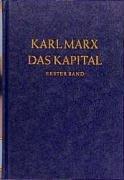 Das Kapital. Kritik der politischen Ökonomie: Das Kapital, Bd.1: Der Produktionsprozess des Kapitals