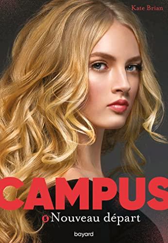 Campus. Vol. 5. Nouveau départ