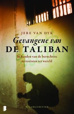 Gevangene van de Taliban / druk 1