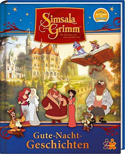 Simsala Grimm. Gute-Nacht-Geschichten: Vorlesegeschichten