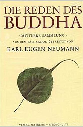 Die Reden des Buddha: Mittlere Sammlung