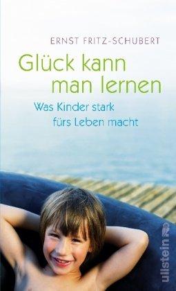 Glück kann man lernen: Was Kinder stark fürs Leben macht