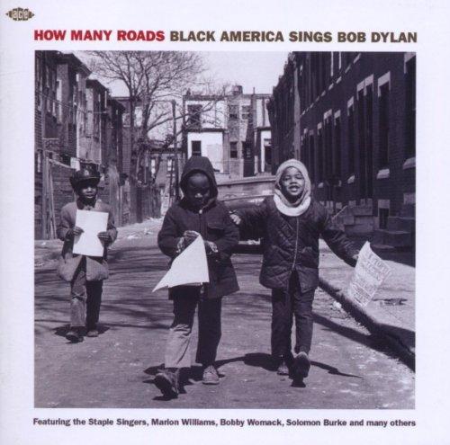 How Many Roads-Black America Sings Bob Dylan