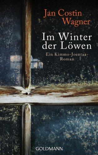 Im Winter der Löwen: Ein Kimmo-Joentaa-Roman