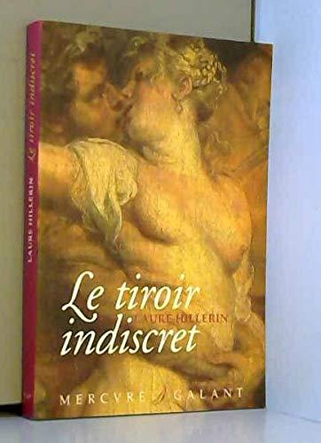 Le tiroir indiscret : correspondance ardente et impudique de deux amants sous la Révolution