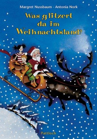 Was glitzert da im Weihnachtsland?