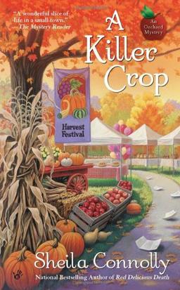 A Killer Crop (An Orchard Mystery, Band 4)