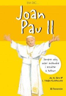 Em dic Joan Pau II (Me llamo)