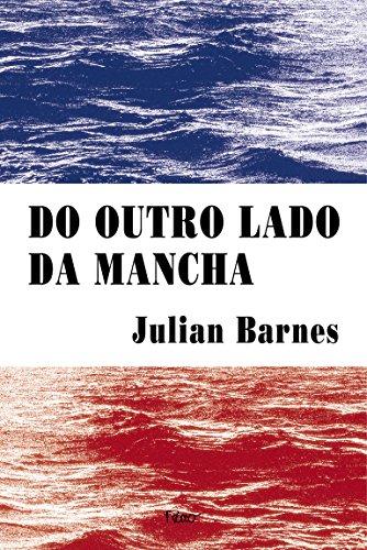 Do Outro Lado Da Mancha (Em Portuguese do Brasil)