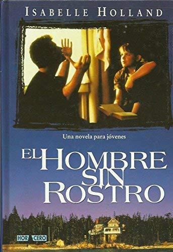 Hombre sin rostro,el