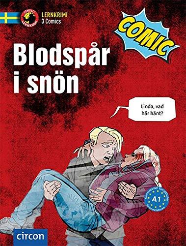 Blodspår i snön: Schwedisch A1 (Compact Lernkrimi Comics)