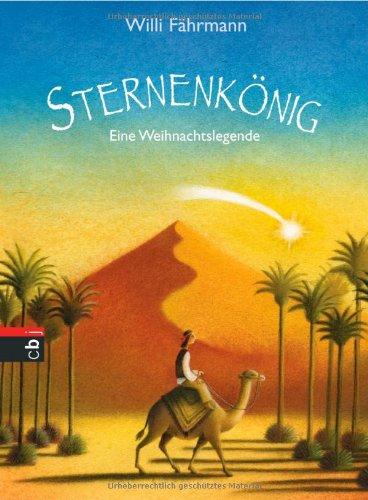 Sternenkönig: Eine Weihnachtslegende