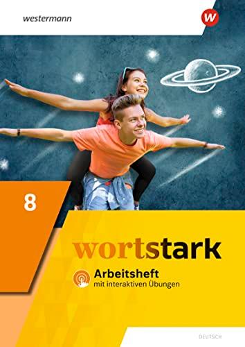 wortstark - Allgemeine Ausgabe 2019: Arbeitsheft 8 mit interaktiven Übungen