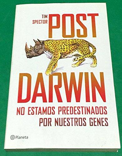 Post Darwin : no estamos predestinados por nuestros genes (Planeta)