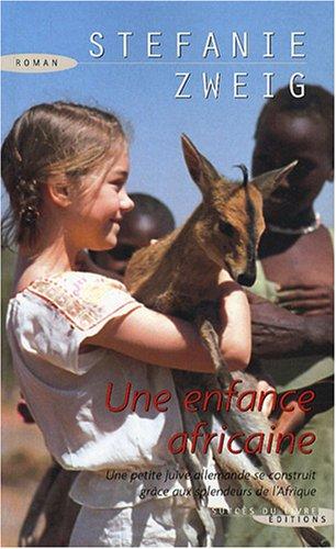 Une enfance africaine : roman autobiographique