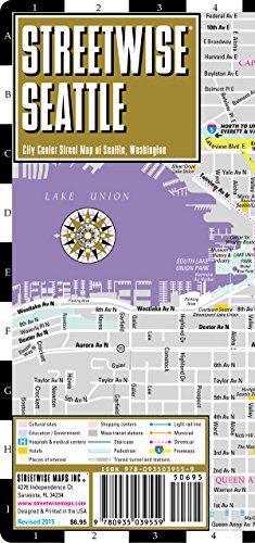 Streetwise Seattle Map - Laminated City Street Map of Seattle, Washington: Folding Pocket Size Travel Map