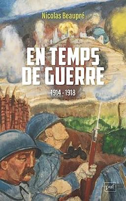 En temps de guerre : 1914-1918