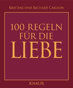 100 Regeln für die Liebe