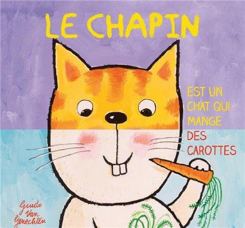 Le chapin est un chat qui mange des carottes