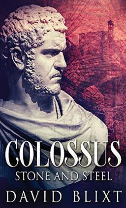 Stone and Steel (Colossus, Band 1)