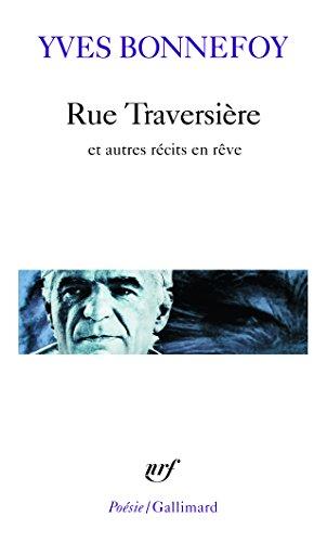 Rue Traversière : et autres récits en rêve