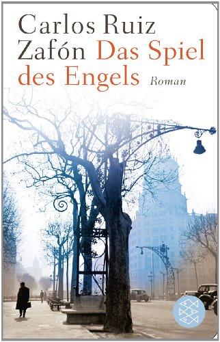 Das Spiel des Engels: Roman