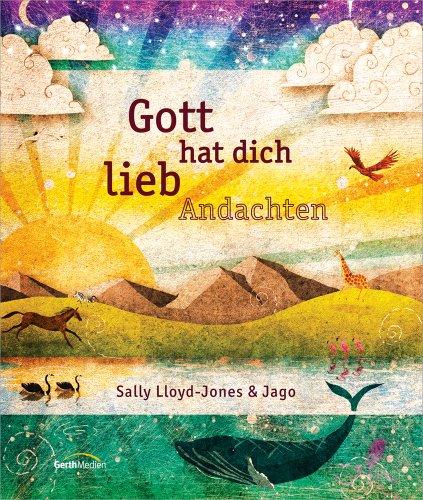 Gott hat dich lieb - Andachten