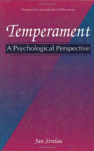 Temperament: A Psychological Perspective (Perspectives on Individual Differences)