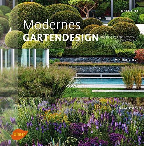 Modernes Gartendesign: Modelliert, minimalistisch, naturalistisch