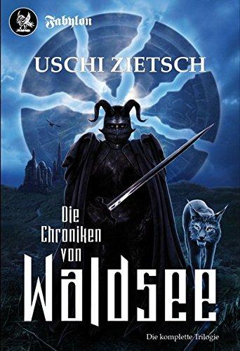 Die Chroniken von Waldsee