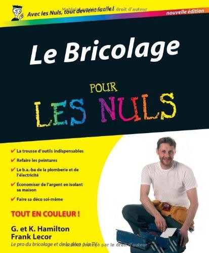 Le bricolage pour les nuls