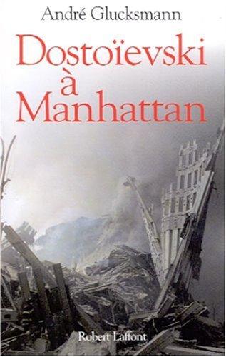 Dostoïevski à Manhattan