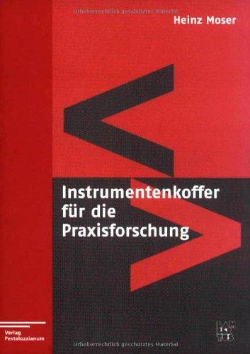 Instrumentenkoffer für den Praxisforscher