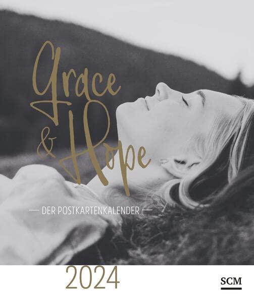 Grace & Hope 2024 - Postkartenkalender