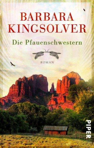 Die Pfauenschwestern: Roman