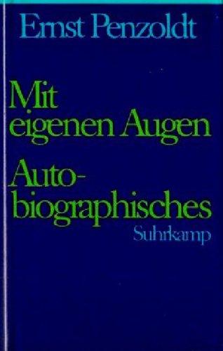 Gesammelte Schriften in sieben Bänden. Jubiläumsausgabe zum 100. Geburtstag: Sechster Band: Mit eigenen Augen. Autobiographische Schriften: Der dankbare Patient. Zugänge. Liebesbriefe: BD 6