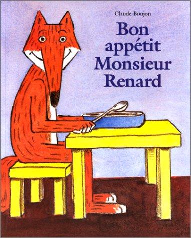 Bon appétit, Monsieur Renard !