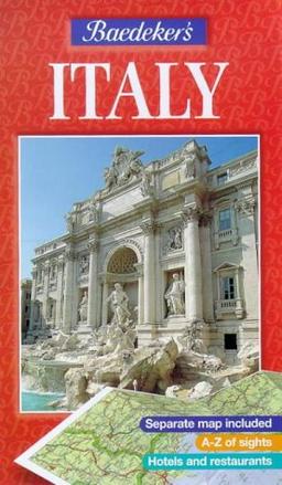 Baedeker's Italy (Baedeker: Foreign Destinations)