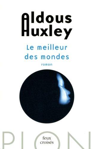 Le meilleur des mondes