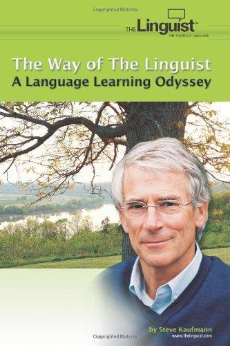 The Way of the Linguist: A Language Learning Odyssey