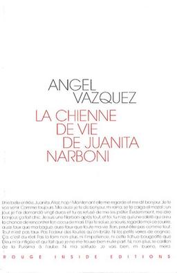 La chienne de vie de Juanita Narboni